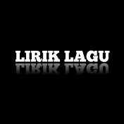 LIRIK LAGU