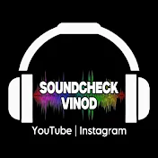Soundcheck Vinod