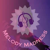Melody Madness