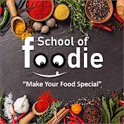 School of Foodie