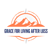 Grace For Living After Loss