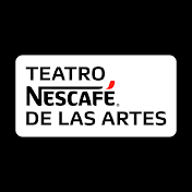 TEATRO NESCAFÉ DE LAS ARTES