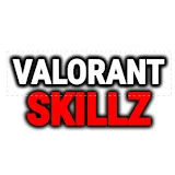 Valorant Skillz