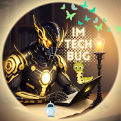 ImTechBug 🤖