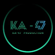 KA-47 Production