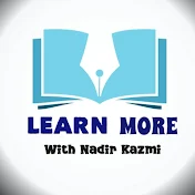 Learn More With Nadir Kazmi