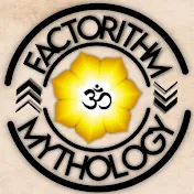 Factorithm Mythology