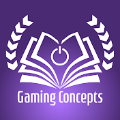 Gaming Concepts