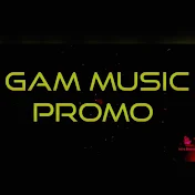 Gam Music Promo