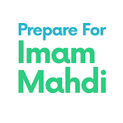 Prepare for Imam Mahdi