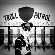 The Troll Patrol
