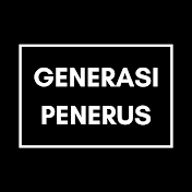 Generasi Penerus