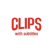 CLIPS with Subtitles