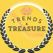 Trend and Treasures