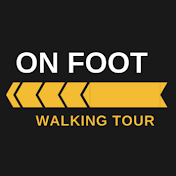 ON FOOT - Walking Tour