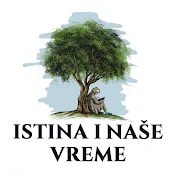 istina i nase vreme