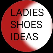 LADIES SHOES IDEAS