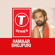 T-Series Hamaar Bhojpuri
