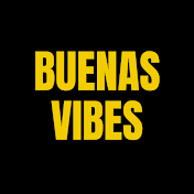 BuenasVibes