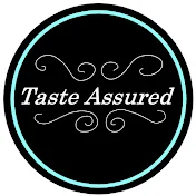 Taste Assured