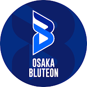 大阪ブルテオン 公式チャンネル / OSAKA BLUTEON OFFICIAL