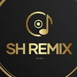 SH REMIX