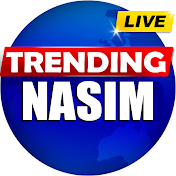 Trending Nasim