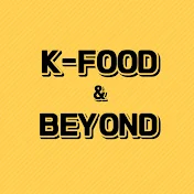 K-Food & Beyond