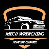 Mech Wrenching