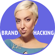 Brand Hacking with Katt Wagner