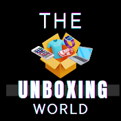 THE UNBOXING WORLD