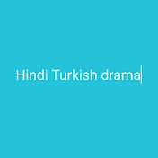 Hindi Turkish dramas