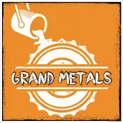 Grand Metals