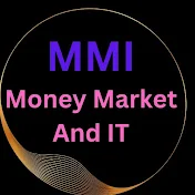 Money Market And IT