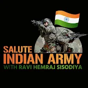 Salute Indian Army With Ravi Hemraj Sisodiya