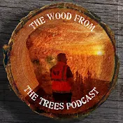 The Wood From The Trees Podcast