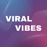 Viral Vibes