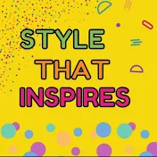Style That Inspires