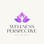 Wellness Perspective