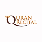 The Quran Recital