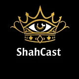 SHAHCAST