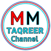 MM Taqreer Channel