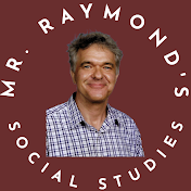 Mr. Raymond's Social Studies Academy