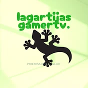 Lagartijas Gamer tv.