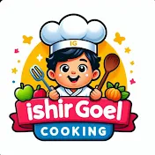 ishirGoel Cooking