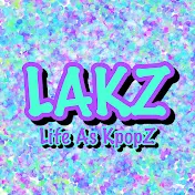 life as kpopZ • LAKZ