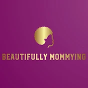 BEAUTIFULLY MOMMYING RWANDA