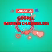 Gospel Review Channel UG