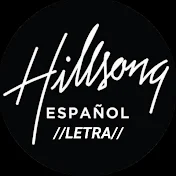 Hillsong Español LETRA