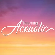 Touching Acoustic